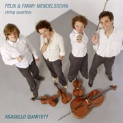 Felix & Fanny Mendelssohn : String Quartets cover image cdn