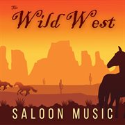 The Wild West Saloon cover image cdn