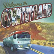 Welcome To Countryland cover image cdn