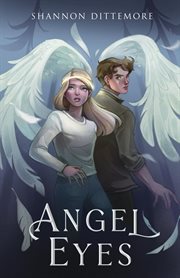 Angel eyes : Angel Eyes trilogy cover image cdn