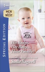 His Badge, Her Baby...Their Family? cover image cdn