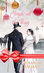 Jingle all the Way : Christmas Holiday Extravaganza cover image cdn