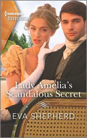 Lady Amelia's Scandalous Secret : Rebellious Young Ladies cover image cdn