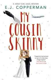 My Cousin Skinny : Jersey Girl Legal Mystery cover image cdn