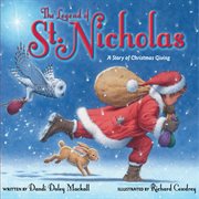 The legend of St. Nicholas : a story of Christmas giving cover image cdn