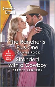 The Rancher's Plus : One & Stranded with a Cowboy cover image cdn