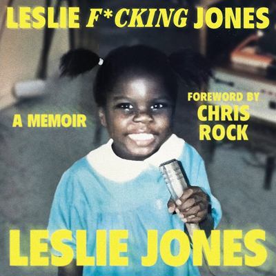 Leslie f*cking Jones a memoir  cover image cdn