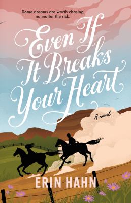 Even if it breaks your heart  cover image cdn