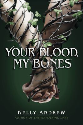 Your blood, my bones  cover image cdn