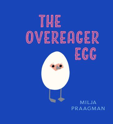The overeager egg cover image