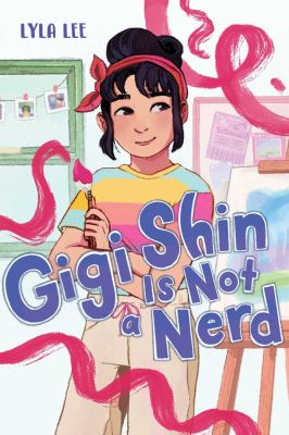 Gigi Shin is not a nerd cover image