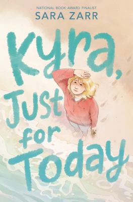 Kyra, just for today cover image