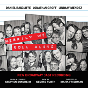 Merrily we roll along new broadway cast recording cover image