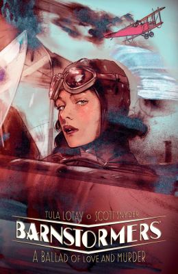 Barnstormers : a ballad of love and murder cover image