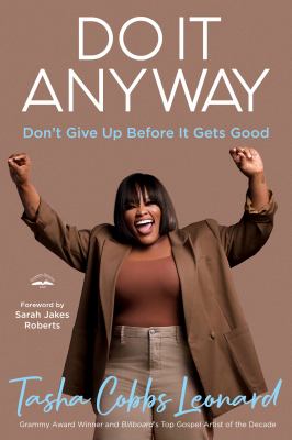 Do it anyway : don't give up before it gets good cover image