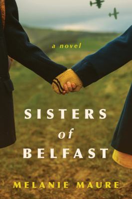 Sisters of Belfast : a novel cover image