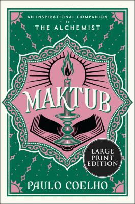 Maktub an inspirational companion to The alchemist  cover image cdn