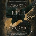 Awaken the fifth order. Immortal orders cover image cdn