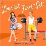 Love at First Set : A Novel cover image cdn