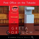Post Office on the Tokaido cover image cdn