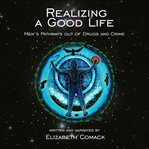Realizing a Good Life cover image cdn