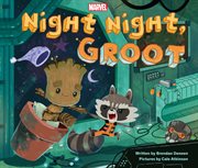 Night Night, Groot cover image cdn