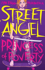 Street angel. Vol. 1. Princess of poverty cover image cdn