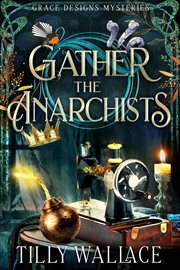 Gather the Anarchists cover image cdn