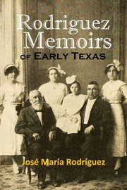 Rodriguez Memoirs of Early Texas cover image cdn