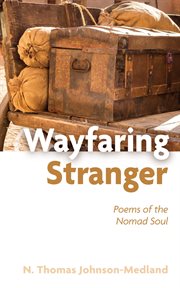 Wayfaring stranger : poems of the nomad soul cover image cdn