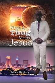 When a thug meets Jesus cover image cdn