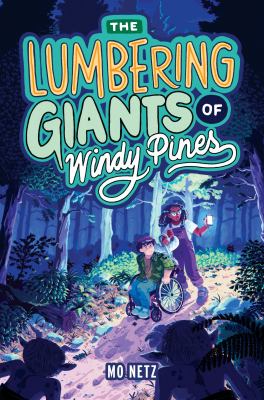The lumbering giants of Windy Pines cover image