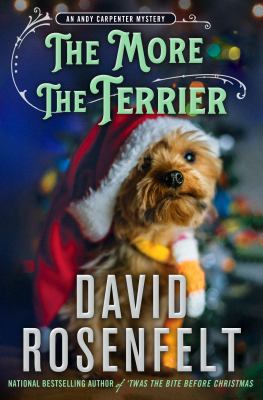 The More the Terrier : An Andy Carpenter Mystery cover image