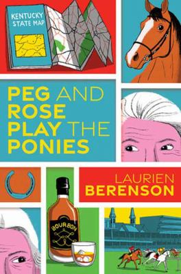 Peg and Rose Play the Ponies cover image