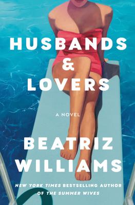Husbands & lovers : a novel cover image