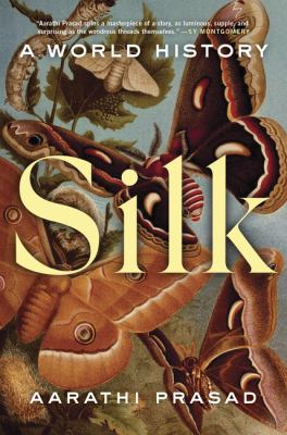 Silk : a world history cover image