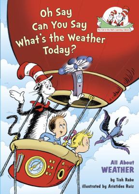 Oh say can you say what's the weather today? cover image