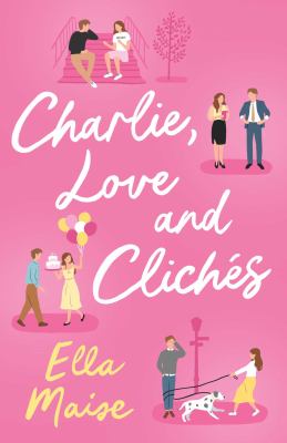 Charlie, love and clichés cover image
