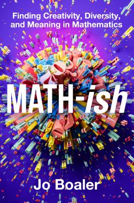Math-ish : finding creativity, diversity, and meaning in mathematics  cover image cdn