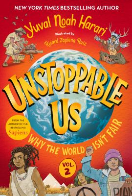 Unstoppable us. Vol. 2, Why the world isn't fair  cover image cdn