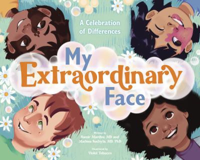 My Extraordinary Face : A Celebration of Differences cover image
