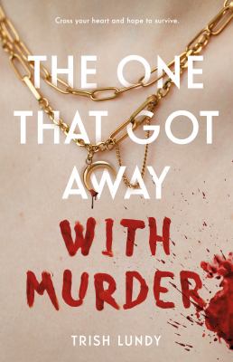 The one that got away with murder cover image