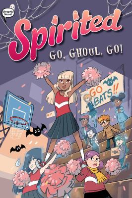 Spirited. 2, Go, ghoul, go!  cover image cdn