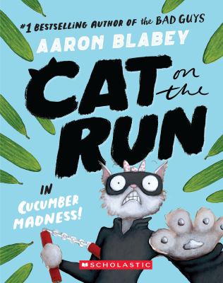 Cat on the Run 2 : Cat on the Run in Cucumber Madness! cover image