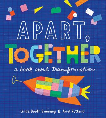 Apart, together! : a book about transformation cover image