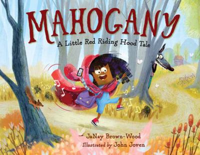 Mahogany : a Little Red Riding Hood tale cover image