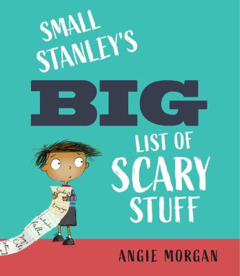 Small Stanley's big list of scary stuff cover image