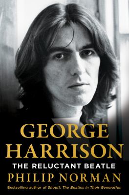 George Harrison the reluctant Beatle cover image
