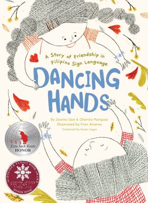 Dancing hands : a story of friendship in Filipino sign language cover image
