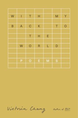 With my back to the world : poems cover image